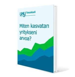 Miten kasvatan yritykseni arvoa?